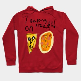 Pineapple belongs on Pizza !!! Hoodie